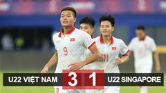 U22 Singapore 1-3 U22 Việt Nam: Vươn lên đầu bảng