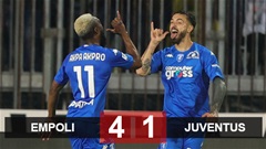 Empoli 4-1 Juventus: Bị trừ 10 điểm và thất bại ê chề