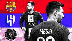 Messi chia tay PSG, đâu sẽ là điểm đến tiếp theo của anh vào mùa hè 2023?