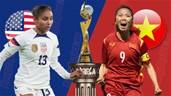 Nhận định World Cup nữ 2023: ĐT nữ Mỹ vs ĐT nữ Việt Nam (8h00 ngày 22/7)